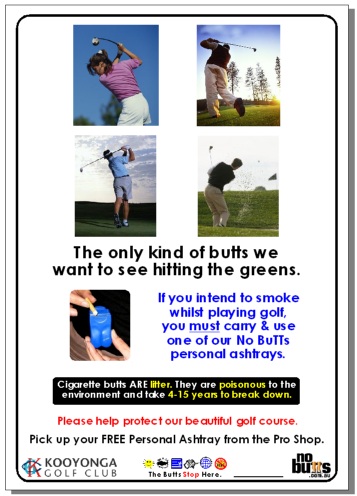 Kooyonga Golf Course's posters from No BuTTs Kooyonga Golf Course's posters from No BuTTs