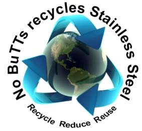 Where ever possible and without any compromise to the outstanding quality of our products, No BUTTs sources recycled materials.