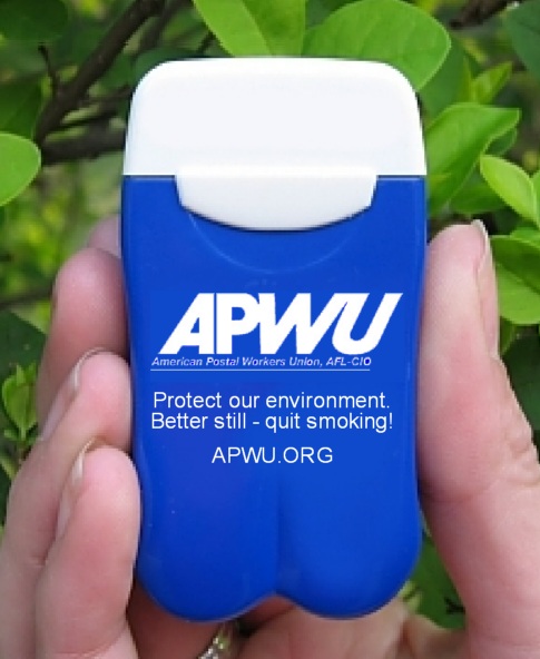 APWU's Personal Ashtray actually encourages their smokers to quit! APWU's Personal Ashtray actually encourages their smokers to quit!
