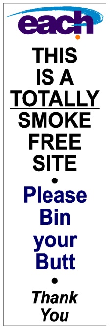 Eastern Access Community Health Smoke-Free signage from No BuTTs
