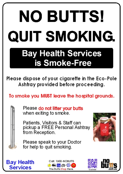 Bay Health Services' No Smoking - Butt Litter Free Signage